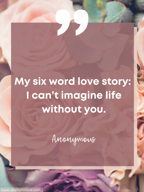 my-six-word-love-story