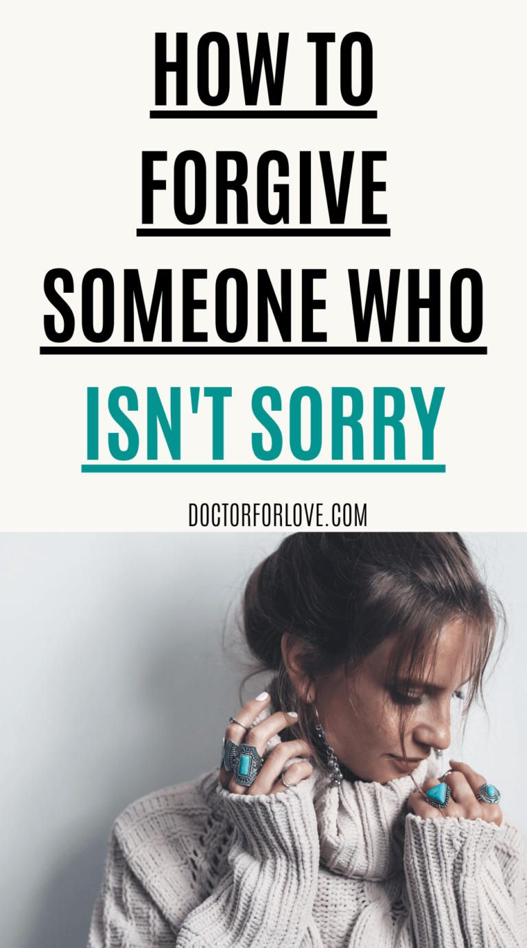 How To Forgive Someone Who Isn't Sorry | Doctor For Love